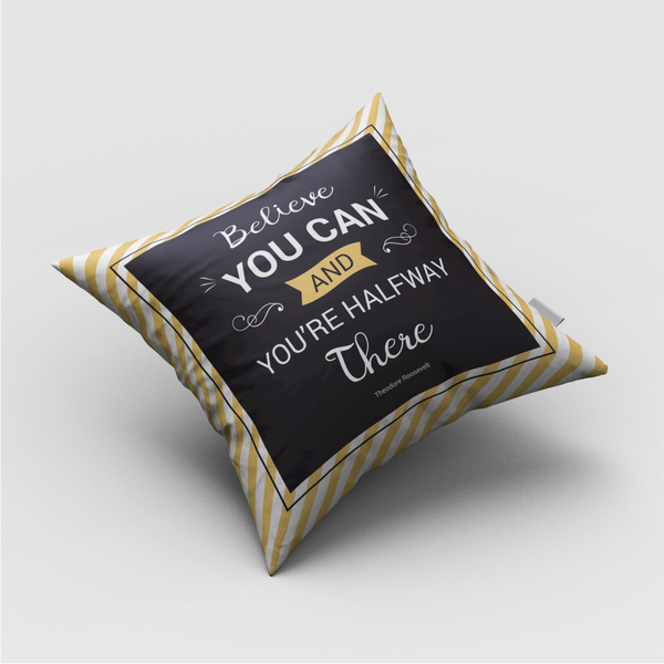 Believe You Can Cushion